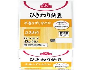 トップバリュ　ひきわり納豆　関東・新潟　パック４５ｇ×３