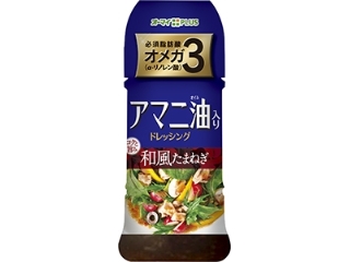 オーマイＰＬＵＳ　アマニ油入り　ドレッシング　和風たまねぎ　ボトル１５０ｍｌ